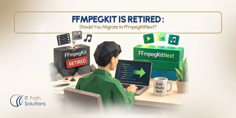 FFmpegKit Is Retired Should You Migrate to FFmpegKitNext-optimized