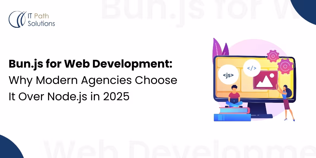 Bun.js for Web Development Why Modern Agencies Choose It Over Node.js