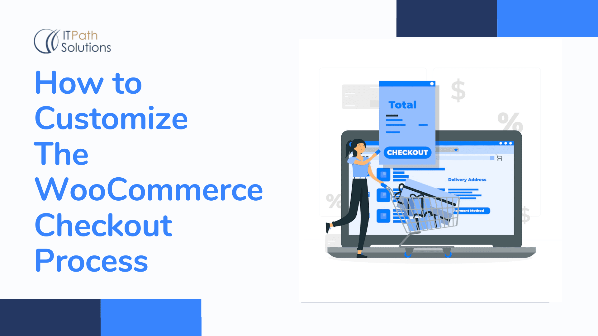 How To Customize The WooCommerce Checkout Process - Top Mobile