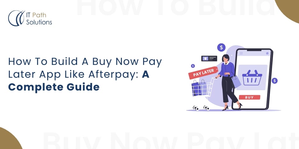 Buy now pay later app development Buy Now Pay Later App Development