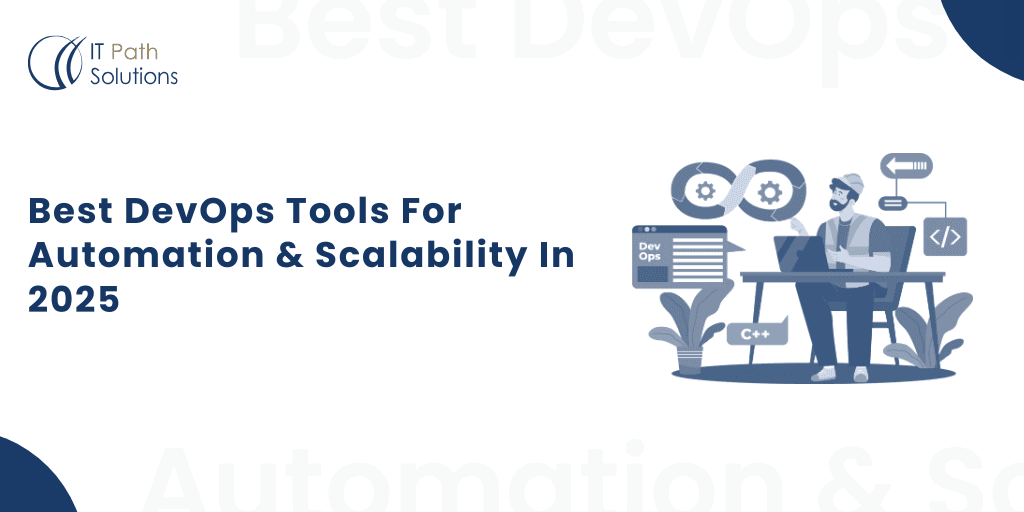Best DevOps Tools For Automation & Scalability In 2025 Best-DevOps-Tools-For-Automation-Scalability