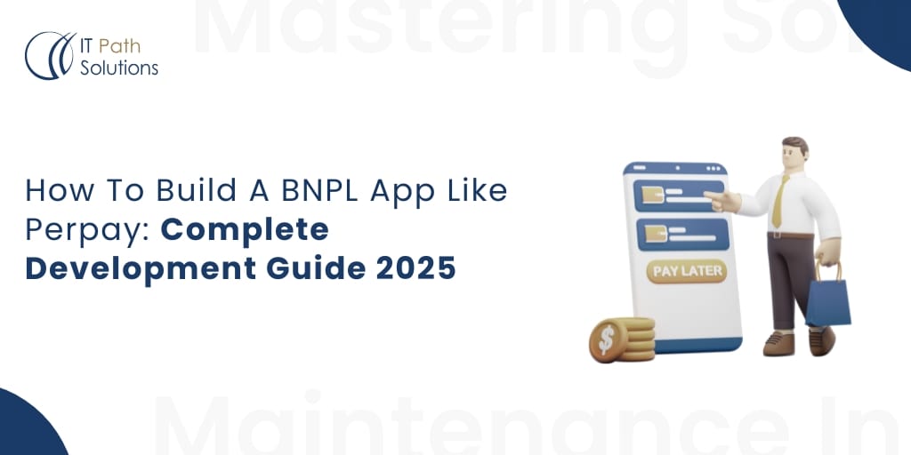 How To Build A BNPL App Like Perpay Complete Development Guide 2025 (1) How To Build A BNPL App Like Perpay Complete Development Guide 2025